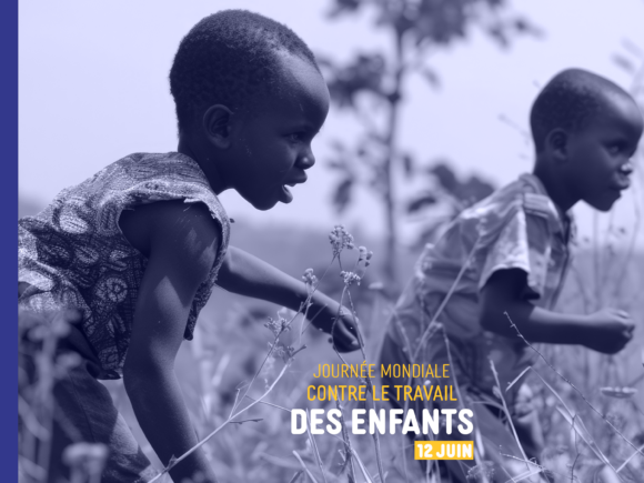 12 Juin,La journée mondiale contre le travail des enfants